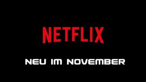 Neu im November auf Netflix Artikelbild