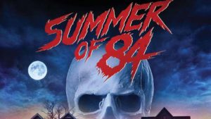 Summer of 84 Blu-ray Review Artikelbild