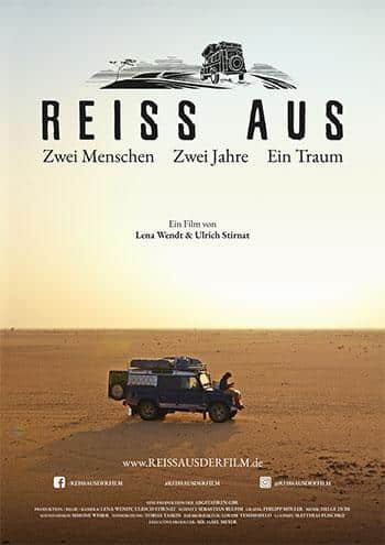 Reiss aus - Zwei Menschen. Zwei Jahre. Ein Traum. Kino Plakat