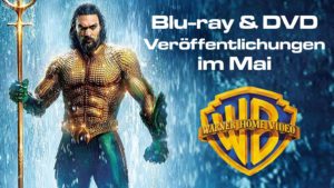 Warner Home Video Veröffentlichungen Mai 2019