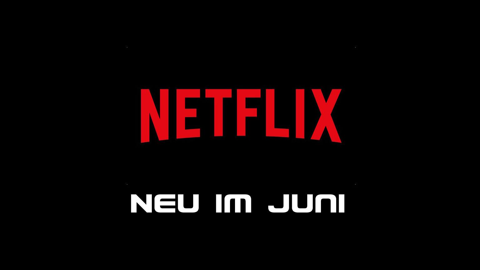 Netflix Veröffentlichungen Juni 2019 Artikelbild
