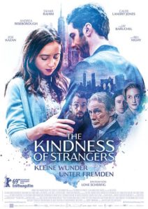 The Kindness of Strangers - Kleine Wunder unter Fremden Kino Plakat