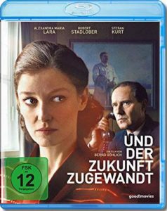 Und der Zukunft zugewandt Blu-ray Cover Film 2019 shop kaufen