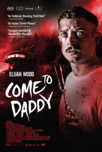 Come to daddy Film 2020 Kino Plakat