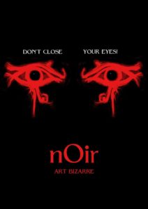 NOIR - ART BIZARRE 2020 RIP Independent Film Streaming Kaufen Shop