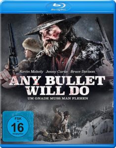 Any Bullet Will Do - Um Gnade muss man flehen 2018 Film Kaufen Shop News Kritik