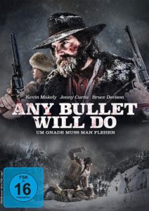 Any Bullet Will Do - Um Gnade muss man flehen 2018 Film Kaufen Shop News Kritik