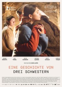 EINE GESCHICHTE VON DREI SCHWESTERN Film 2020 Kinostart 4.6.2020 Kino Plakat