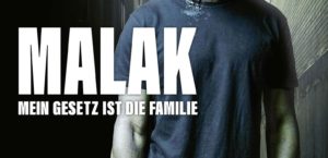 MALAK – Mein Gesetz ist die Familie 2019 Film Kaufen Shop News Kritik