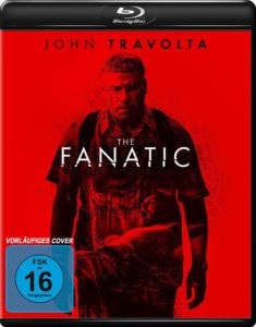 THE FANATIC 2019 Film Kaufen Shop News Kritik Trailer