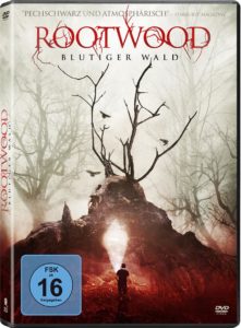 ROOTWOOD - BLUTIGER WALD 2018 Film Kaufen Shop News Trailer Kritik