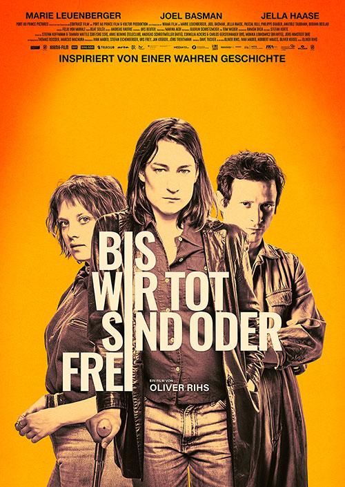 Bis wir Tot Sind oder Frei Film 2020 2021 Kino Plakat