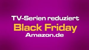 TV-Serien reduziert Black Friday Deal Amazon.de shop kaufen Artikelbild