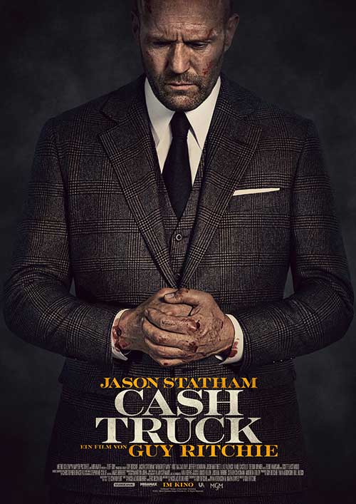Cash Truck Film 2021 Kino Plakat 