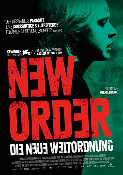 NEW ORDER – DIE NEUE WELTORDNUNG Film 2021 Kino Plakat