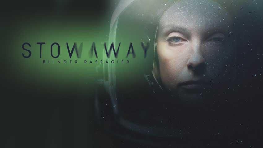 STOWAWAY - Blinder Passagier Film 2021 Artikelbild