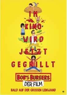 BOB’S BURGERS – DER FILM Film 2022 Kino Plakat