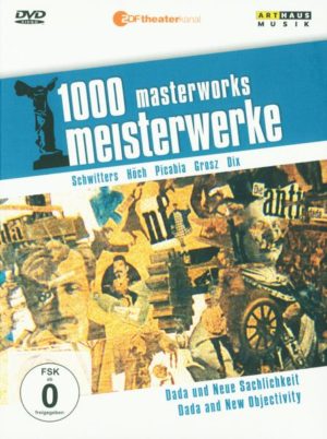 1000 Meisterwerke - Dada und Neue Sachlichkeit