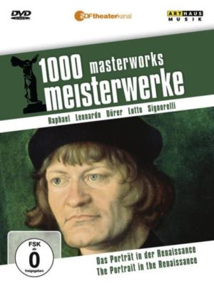 1000 Meisterwerke - Das Porträt in der Renaissance