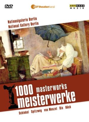 1000 Meisterwerke - Nationalgalerie Berlin