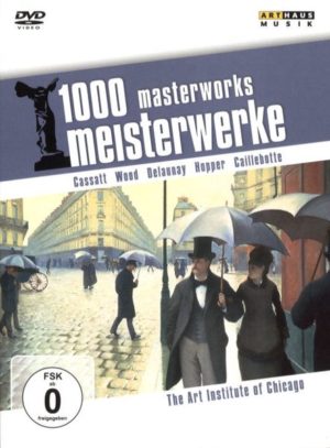 1000 Meisterwerke - The Art Institute of Chicago