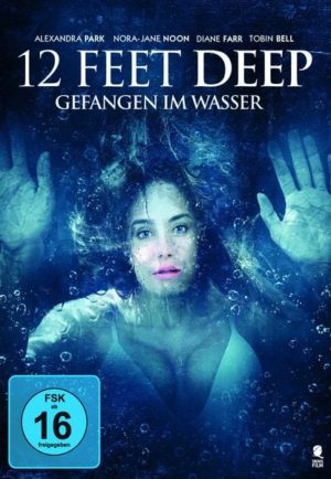 12 Feet Deep - Gefangen im Wasser