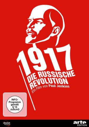 1917 Die Russische Revolution