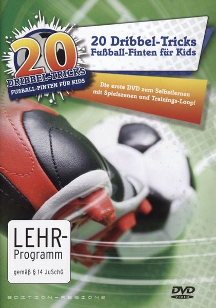 20 Dribbel-Tricks - Fußball-Finten für Kids