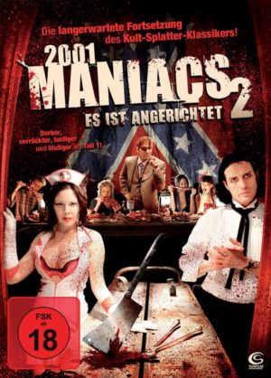 2001 Maniacs 2 - Es ist angerichtet