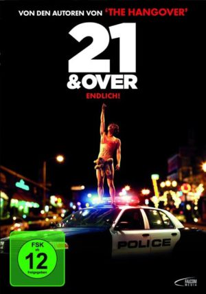 21 & Over - Endlich!