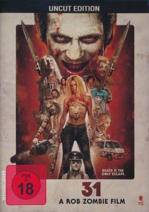 31 - A Rob Zombie Film - Uncut