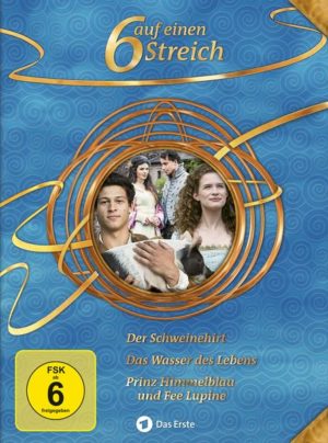 6 auf einen Streich - Märchen-Box Vol. 15: Prinz Himmelblau und Fee Lupine/Das Wasser des Lebens/Der Schweinehirt  [3 DVDs]