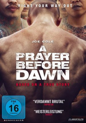 A Prayer Before Dawn - Das letzte Gebet