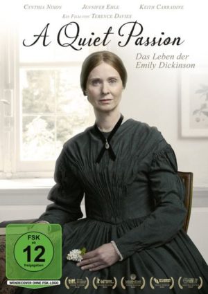 A Quiet Passion - Das Leben der Emily Dickinson