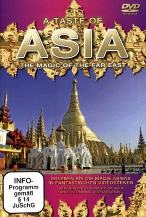 A Taste Of Asia - The Magic Of The Far East