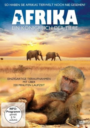 Afrika - Ein Königreich der Tiere