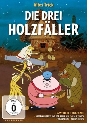 Alles Trick - Die Drei Holzfäller