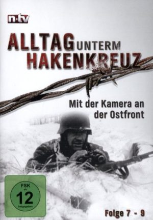 Alltag unterm Hakenkreuz Folge 7-9