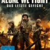 Alone We Fight - Das letzte Gefecht