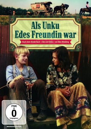 Als Unku Edes Freundin war - DEFA