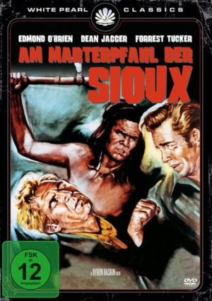 Am Marterpfahl der Sioux - Original Kinofassung