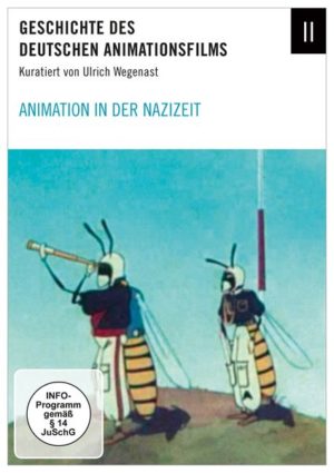 Animation in der Nazizeit - Geschichte des deutschen Animationsfilms 2