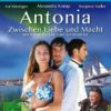 Antonia - Zwischen Liebe und Macht/Fernsehjuwelen  [3 DVDs]