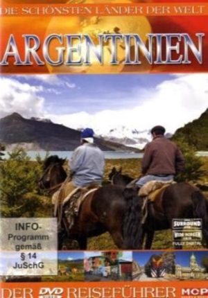 Argentinien - Die schönsten Länder der Welt