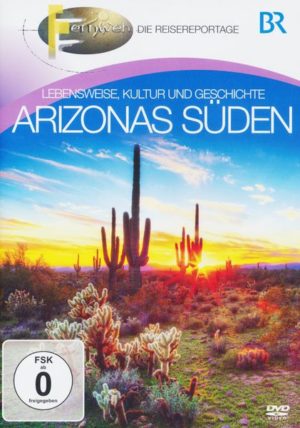 Arizonas Süden - Lebensweise