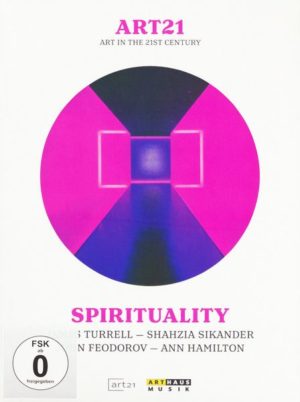 Art in the 21st Century - art:21/Spiritually - Turrell - Sikander - Feodorov - Hamilton