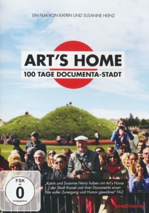 Art's Home - 100 Tage Documenta-Stadt