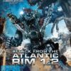Attack from the Atlantic Rim 1 + 2