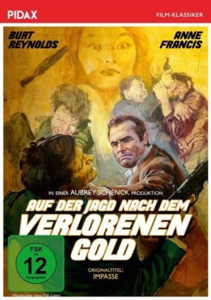 Auf der Jagd nach dem verlorenen Gold (Impasse) / Exotischer Abenteuerfilm mit Starbesetzung (Pidax Film-Klassiker)