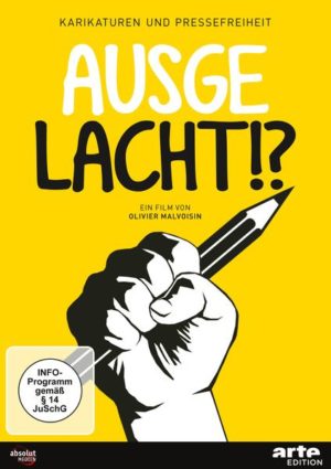 Ausgelacht!? - Karikaturen und Pressefreiheit